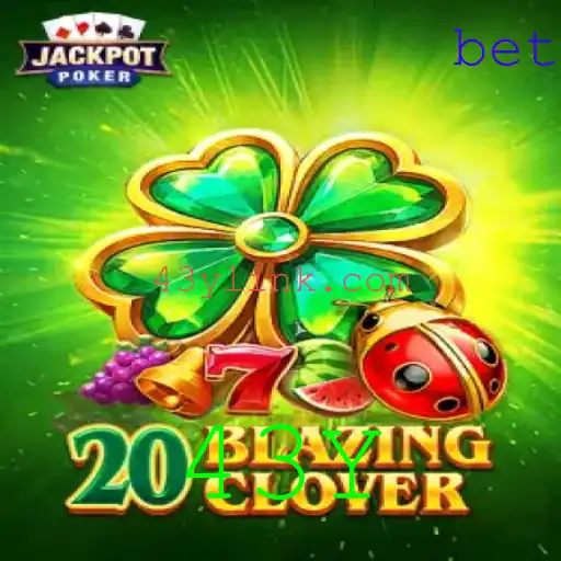 Descobrindo as Emoções do Jogo 20BlazingClover: Uma Nova Sensação em Entretenimento